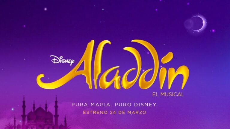 Aladdin el musical, un espectáculo mágico increíble