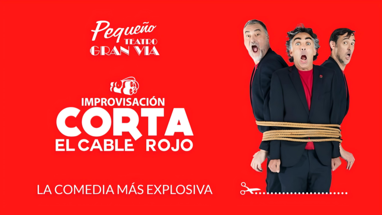 Corta el Cable Rojo: 12 años de Risas en la Gran Vía de Madrid